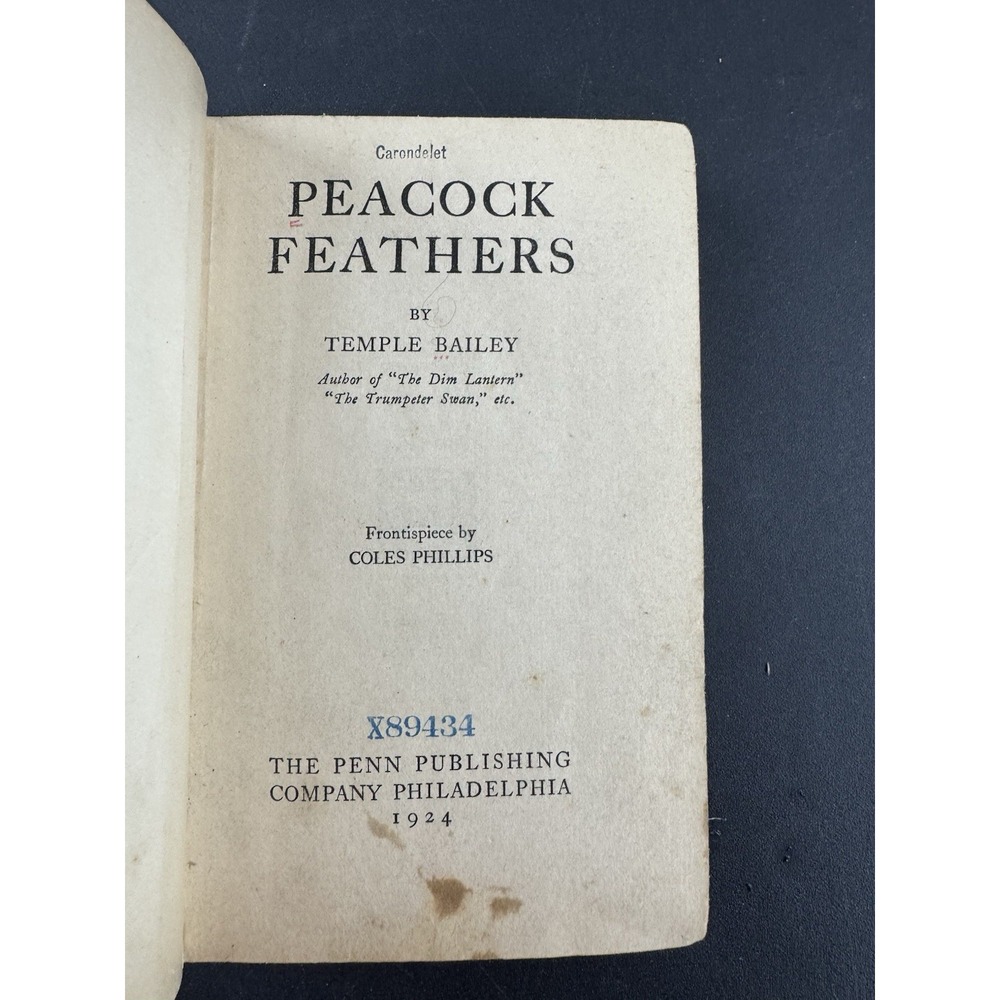 Peacock Feathers Temple Bailey Penn‎ Publishing CO. 1924